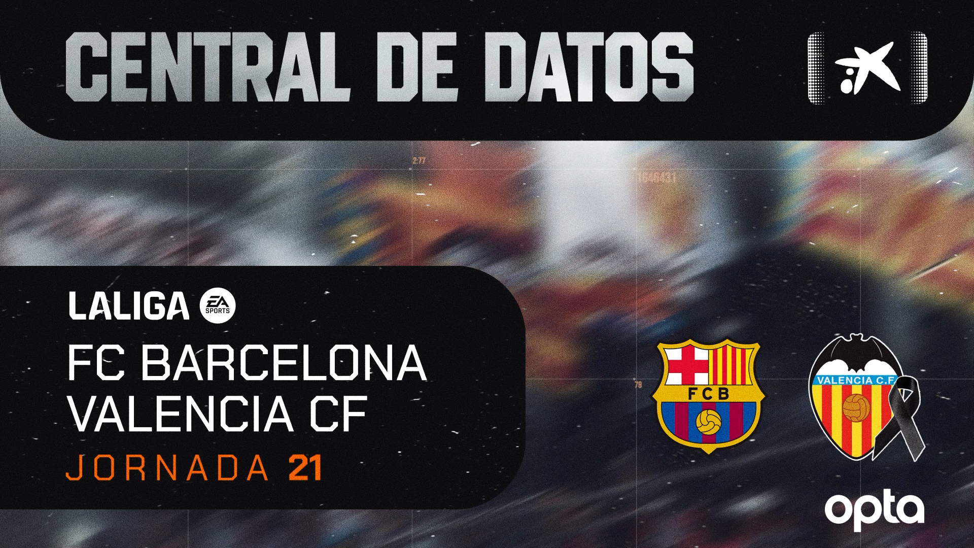CENTRAL DE DATOS DEL FC BARCELONA-VALENCIA CF - Valencia CF