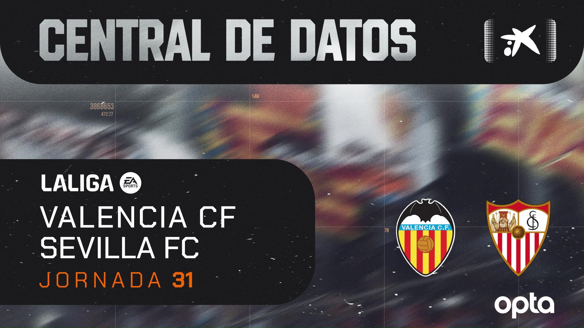 CENTRAL DE DATOS DEL VALENCIA CF-SEVILLA FC - Valencia CF